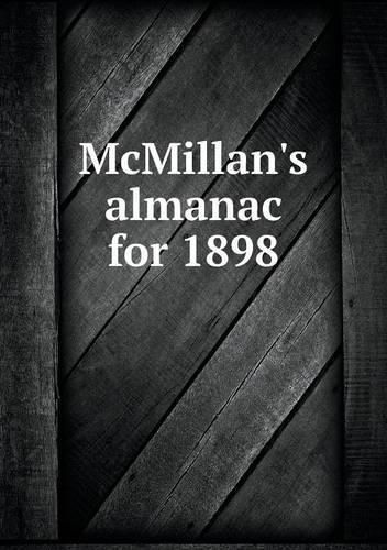 Cover image for McMillan's almanac for 1898