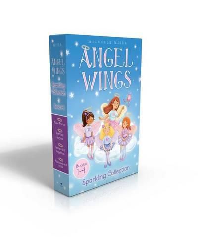 Angel Wings Sparkling Collection Books 1-4: New Friends; Birthday Surprise; Secrets and Sapphires; Rainbows and Halos