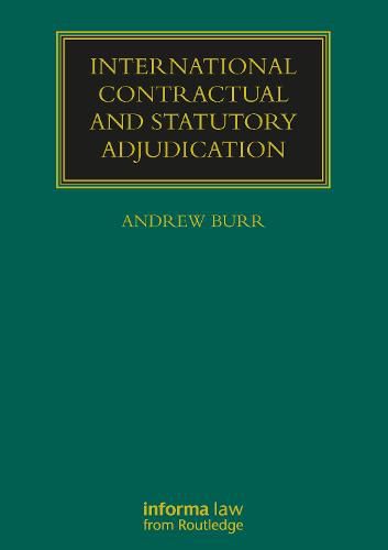 Cover image for International Contractual and Statutory Adjudication