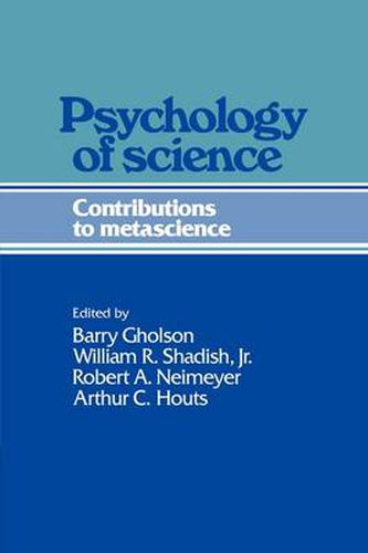 Cover image for Psychology of Science: Contributions to Metascience