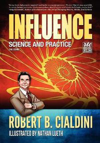 Cover image for Influence: Science and Practice: The Comic