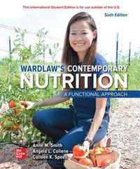 Cover image for ISE Wardlaw's Contemporary Nutrition: A Functional Approach