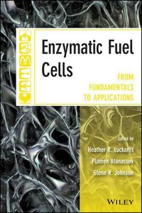 Cover image for Enzymatic Fuel Cells: From Fundamentals to Applications