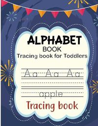 Cover image for Alphabet Book for Toddlers