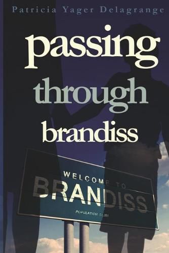 Cover image for Passing Through Brandiss