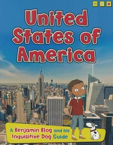 Cover image for United States of America: A Benjamin Blog and His Inquisitive Dog Guide
