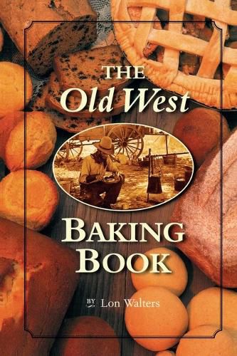 Cover image for Old West Baking Book