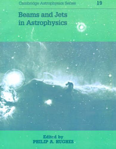 Cover image for Beams and Jets in Astrophysics