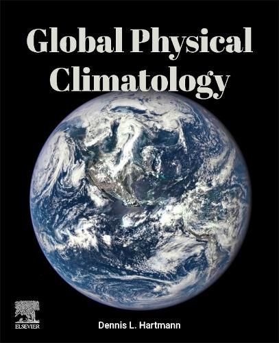 Cover image for Global Physical Climatology