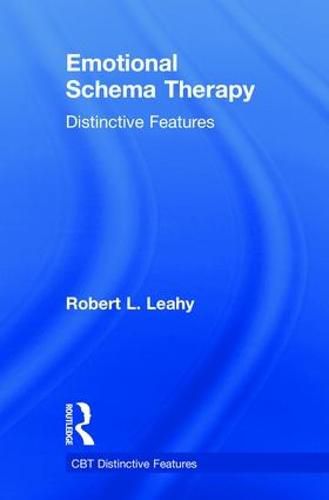 Emotional Schema Therapy: Distinctive Features