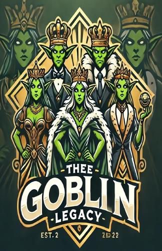Cover image for Thee Goblin Legacy