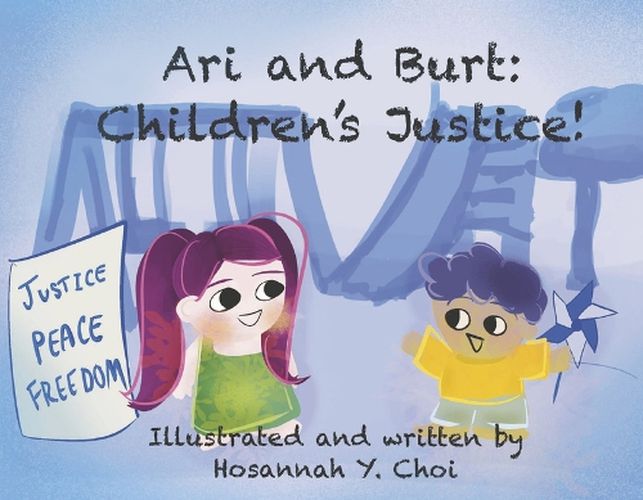 Cover image for Ari and Burt: Children's Justice!