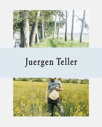 Cover image for Juergen Teller: The Keys to the House