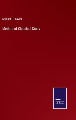 Cover image for Method of Classical Study
