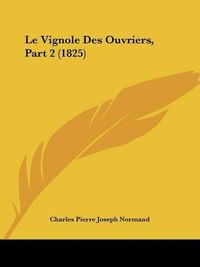 Cover image for Le Vignole Des Ouvriers, Part 2 (1825)