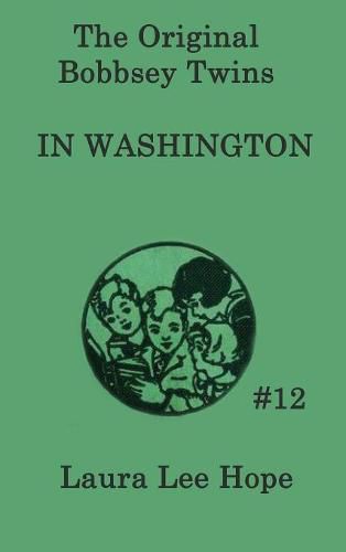 Cover image for The Bobbsey Twins In Washington