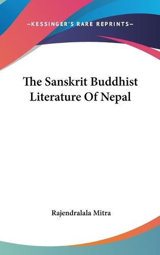 Cover image for The Sanskrit Buddhist Literature of Nepal