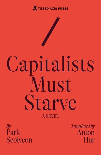 Cover image for Capitalists Must Starve