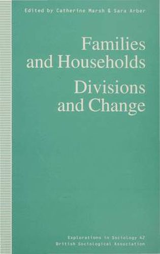 Cover image for Families and Households: Divisions and Change