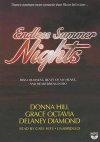 Cover image for Endless Summer Nights: Risky Business, Beats of My Heart, and Heartbreak in Rio