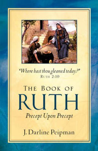 Cover image for The Book of Ruth, Precept Upon Precept