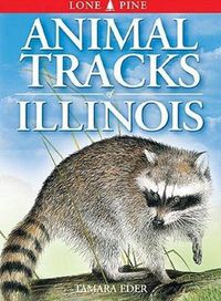 Cover image for Animal Tracks of Illinois