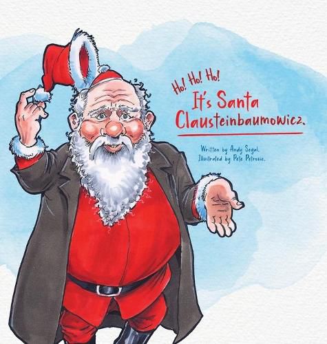 Cover image for Ho! Ho! Ho! It's Santaclausteinbaumowicz.