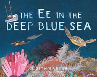 Cover image for The EE in the Deep Blue Sea