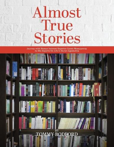 Cover image for Almost True Stories