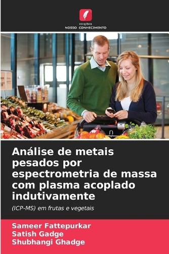 Cover image for Analise de metais pesados por espectrometria de massa com plasma acoplado indutivamente