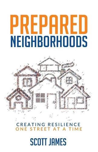 Cover image for Prepared Neighborhoods: Creating Resilience One Street at a Time