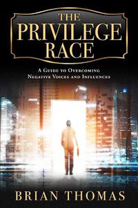 Cover image for The Privilege Race