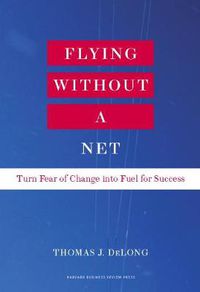 Cover image for Flying Without a Net