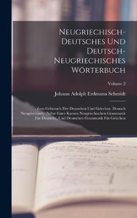 Cover image for Neugriechisch-deutsches Und Deutsch-neugriechisches Woerterbuch