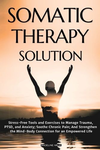 Cover image for Somatic Therapy Solution