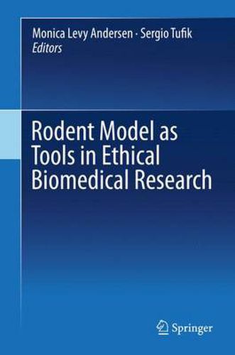 Cover image for Rodent Model as Tools in Ethical Biomedical Research