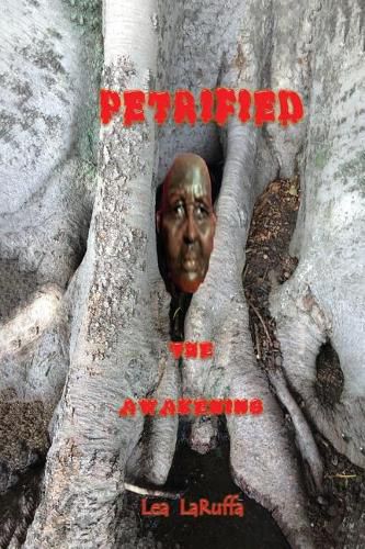 Cover image for Petrified: The Awakening