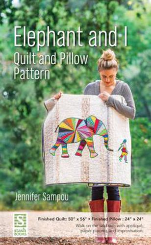 Cover image for Elephant and I - Quilt and Pillow Pattern