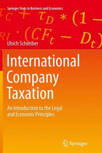 International Company Taxation: An Introduction to the Legal and Economic Principles