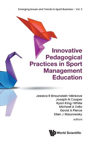 Cover image for Innovative Pedagogical Practices In Sport Management Education
