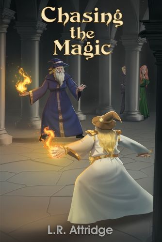 Cover image for Chasing the Magic