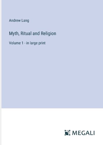 Cover image for Myth, Ritual and Religion