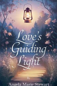 Cover image for Love's Guiding Light