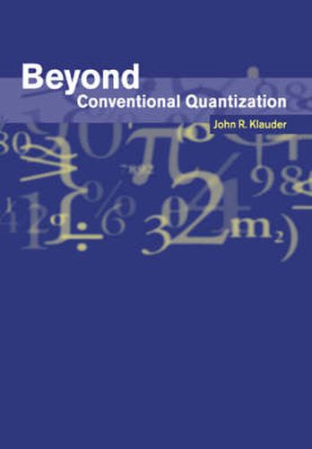 Cover image for Beyond Conventional Quantization