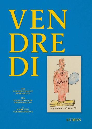 Cover image for Vendredi - Une Correspondence Surrealiste