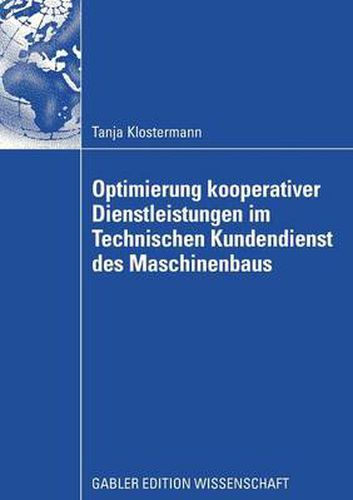 Cover image for Optimierung Kooperativer Dienstleistungen Im Technischen Kundendienst Des Maschinenbaus