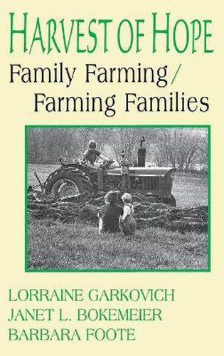 Cover image for Harvest of Hope: Family Farming/Farming Families