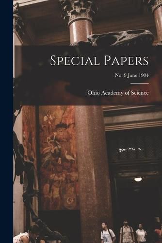 Cover image for Special Papers; no. 9 June 1904