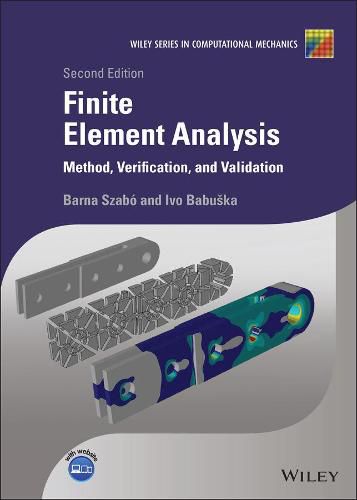 Cover image for Finite Element Analysis: Method, Verification and Validation