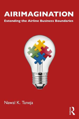 Cover image for Airimagination: Extending the Airline Business Boundaries